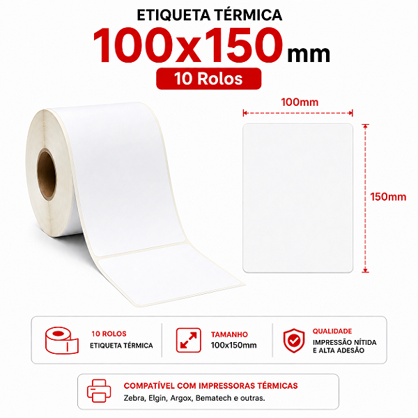 10 ROLOS DE ETIQUETA ADESIVA TERMICA 100X150