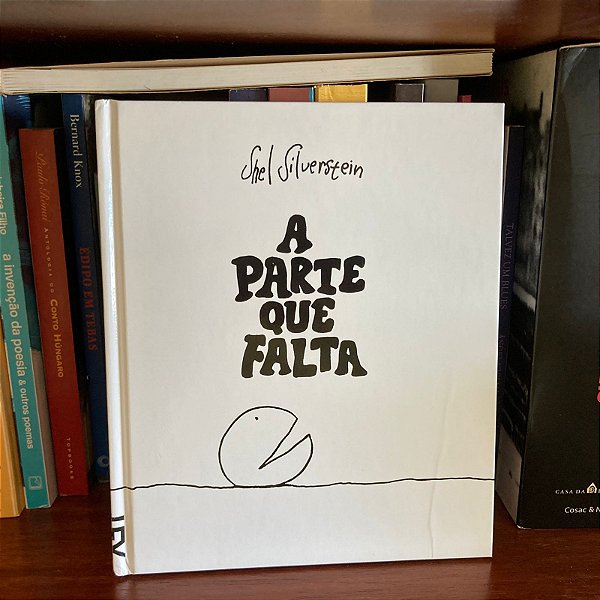 Livro: A parte que falta, de Shel Silverstein - Usado