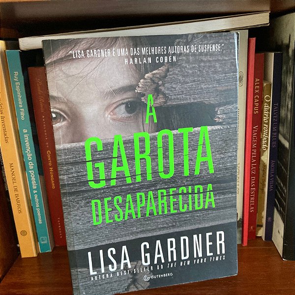 Livro: A garota desaparecida, de Lisa Gardner - Usado