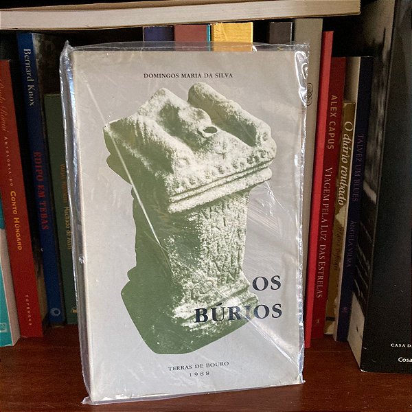 Livro: Os burios, de Domingos Maria da Silva - Usado