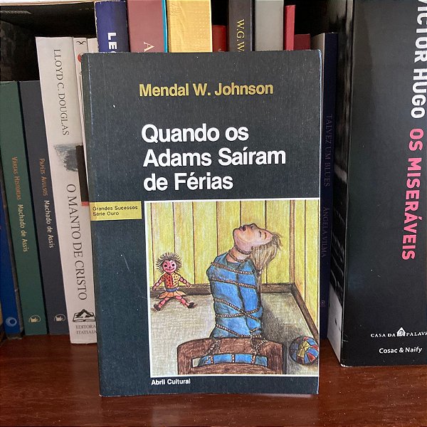 Livro: Quando os Adams saíram de férias, de Mendal W. Johnson - Usado