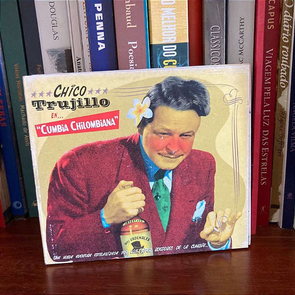 CD: Chico Trujillo: Cumbia Chilombiana - Usado