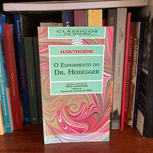 Livro: O experimento do Dr. Heidegger, de Nathaniel Hawthorne - Usado