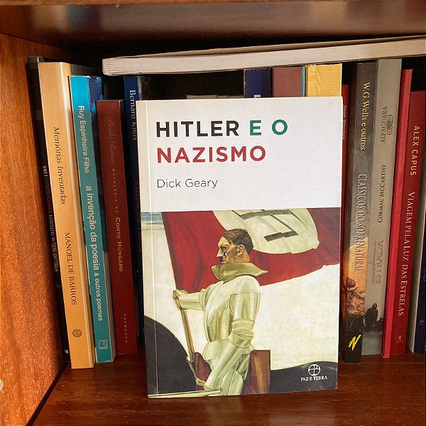Livro: Hitler e o Nazismo, de Dick Geary - Novo