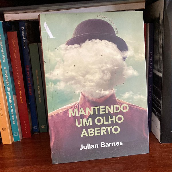 Livro: Mantendo um olho aberto, de Julian Barnes - Novo