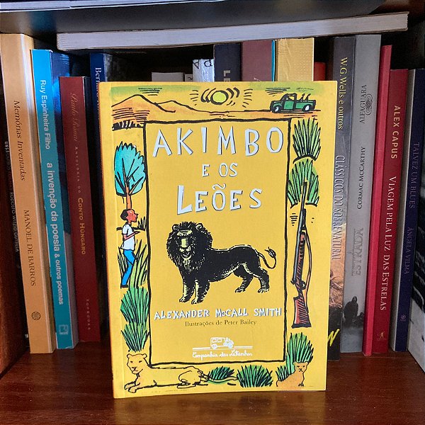 Livro: Akimbo e os leões, de Alexander McCall Smith - Novo