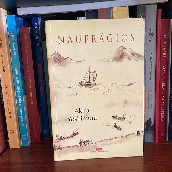 Livro: Naufrágios, de Akira Yoshimura - Novo