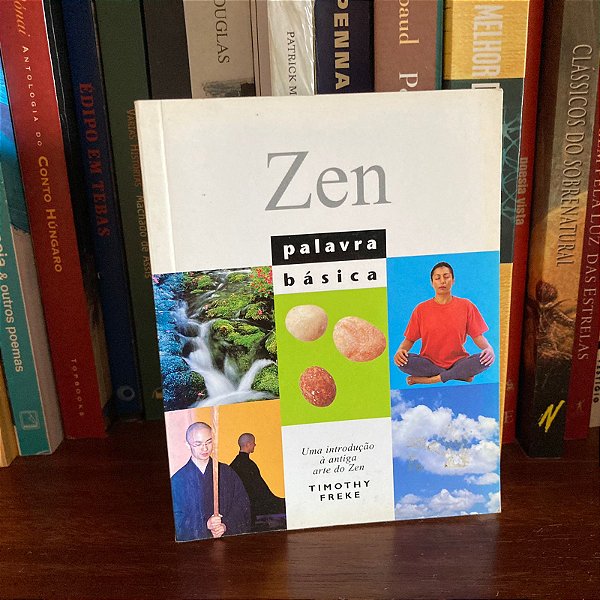 Livro: Zen, palavra básica, de Timothy Freke - Usado