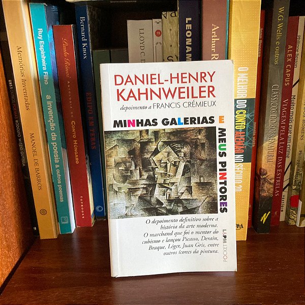 Livro: Minhas galerias e meus pintores, de Daniel-Henry Kahnweiler - Novo