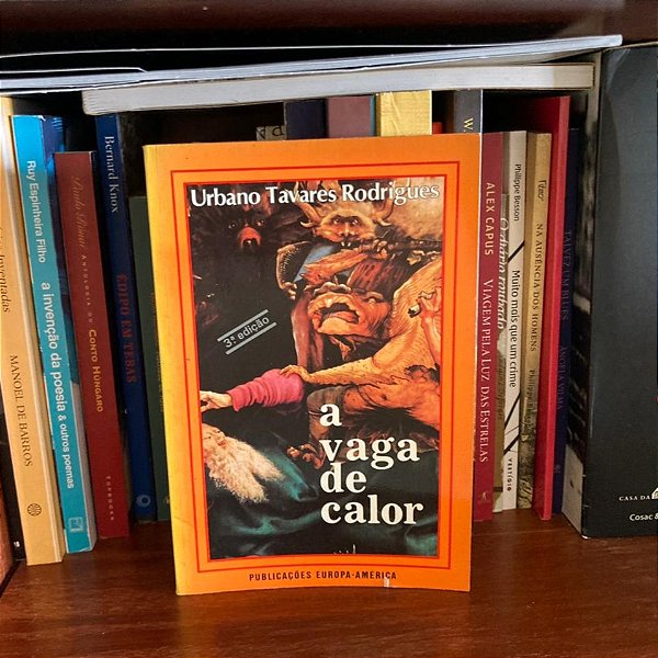 Livro: A vaga de calor, de Urbano Tavares Rodrigues - Usado