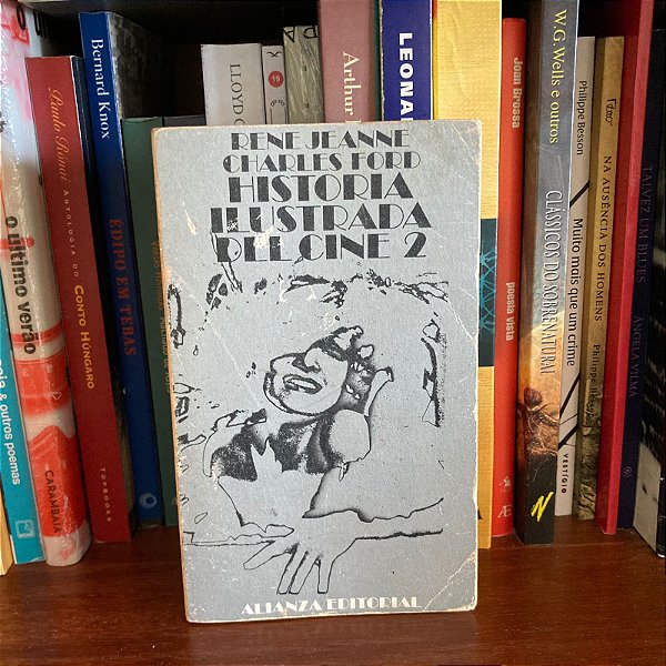 Livro: Historia ilustrada del cine 2, de René Jeanne & Charles Fort - Em espanhol - Usado