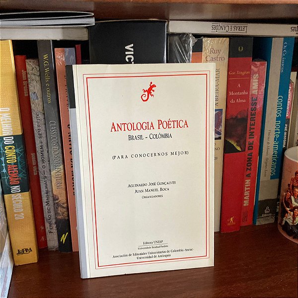Livro: Antologia poética: Brasil-Colômbia, de Agnaldo J. Gonçalves & Juan M. Roca (Orgs.) - Usado