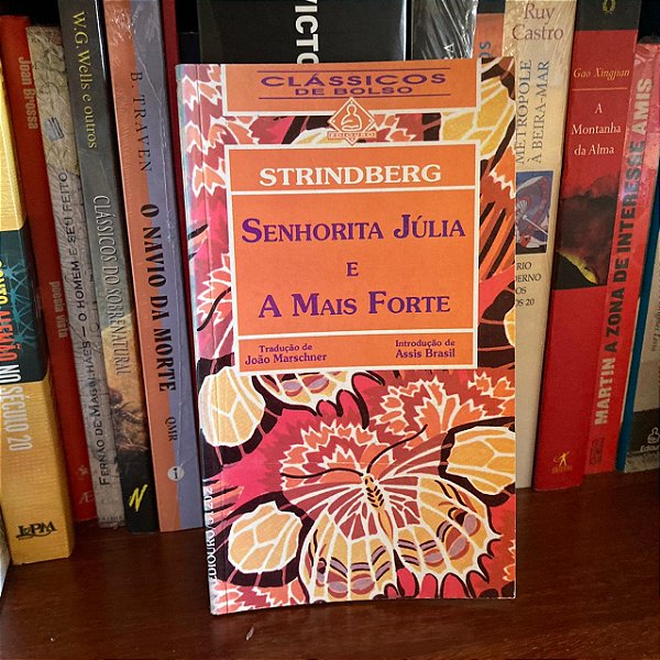 Livro: Senhorita Júlia & A mais forte, de August Strindberg - Usado
