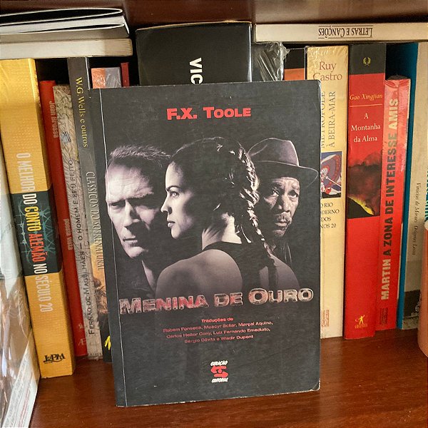 Livro: Menina de Ouro, de F. X. Toole - Novo