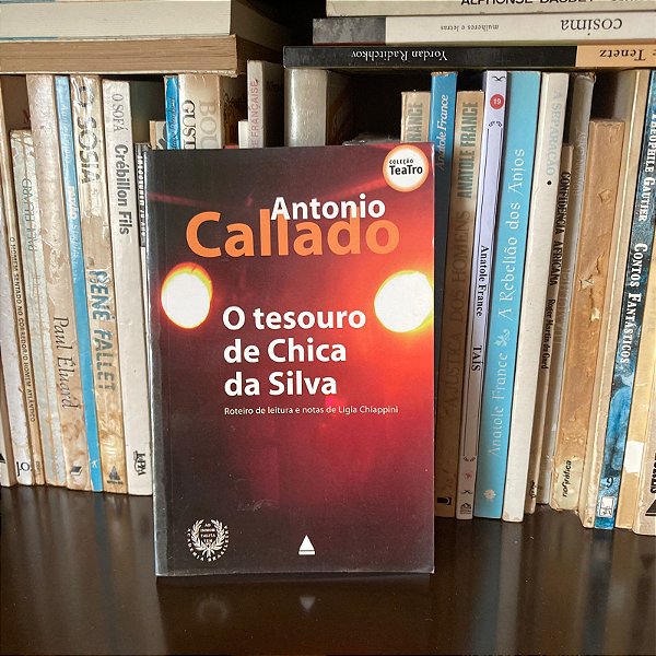 Livro: O tesouro de Chica da Silva, de Antônio Callado - Novo