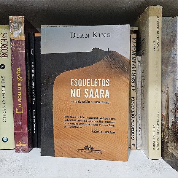 Livro: Esqueletos no Saara, de Dean King - Novo