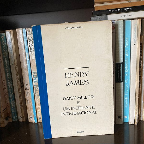 Livro: Daisy Miller & Um incidente internacional, de Henry James - Usado