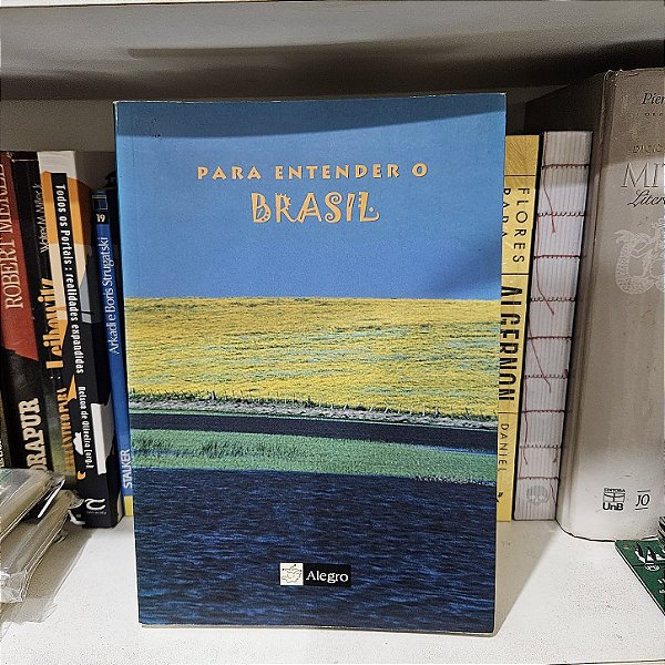 Livro: Para entender o Brasil, de Alcione Araújo et al. - Usado