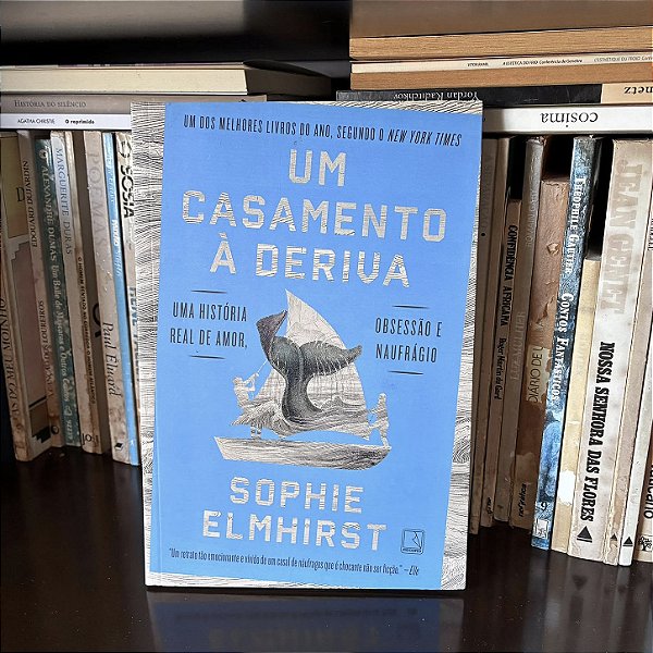 Livro: Um casamento à deriva, de Sophie Elmhirst - Novo