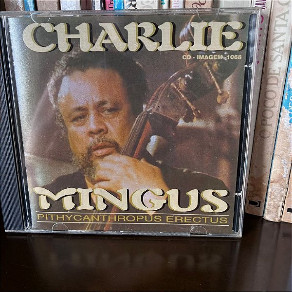 CD: Charlie Mingus: Pithycanthropus erectus - Usado