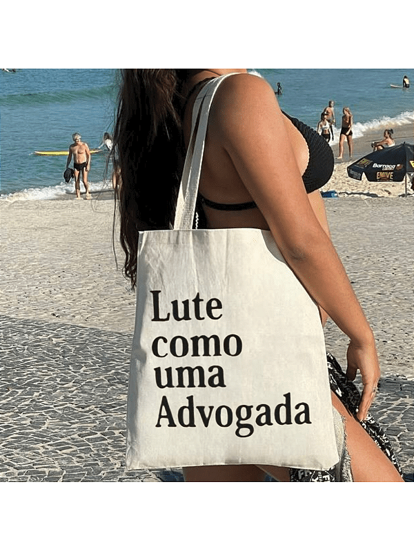 Bolsa Ecobag 100% algodão Estampa LUTE COMO ADVOGADA