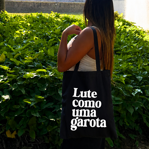 Bolsa Ecobag PRETA 100% Algodão Estampa LUTE COMO GAROTA Reutilizável Estilosa
