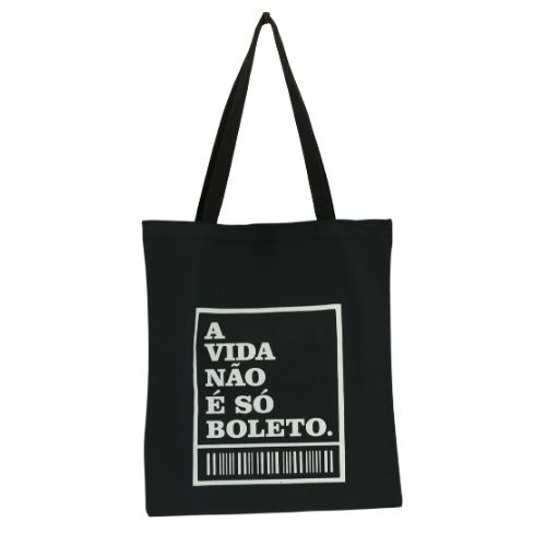 Bolsa Ecobag 100% algodão Black Estampa NÃO É SÓ BOLETO