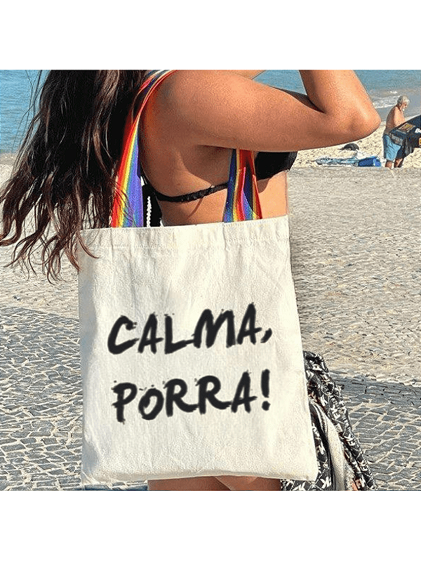 Bolsa Feminina Ecobag 100% algodão CALMA P**** (Arco-Íris)