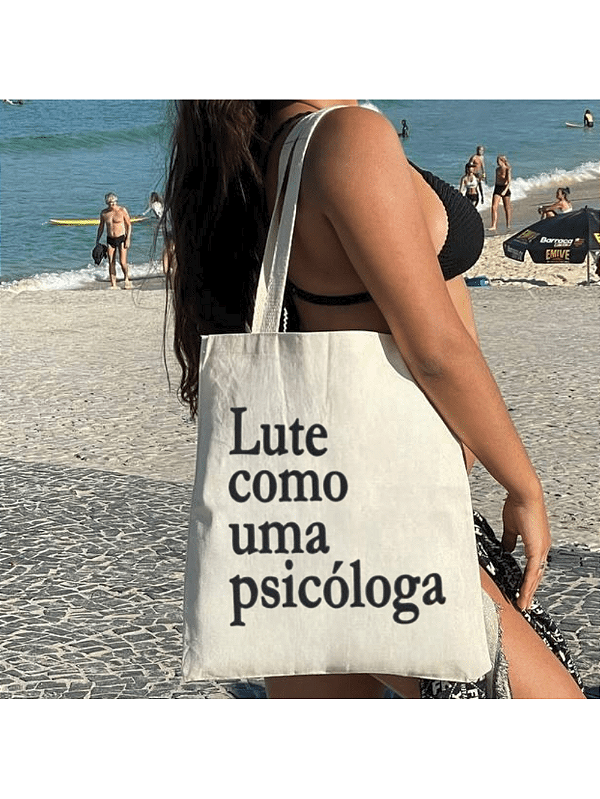 Bolsa Ecobag 100% algodão Estampa LUTE COMO PSICÓLOGA