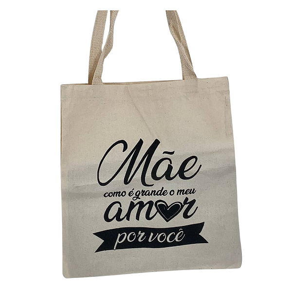 Bolsa Ecobag  100% algodão estampa  AMOR DE MÃE