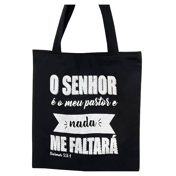 Bolsa Ecobag  100% algodão Black Estampa senhor é meu pastor