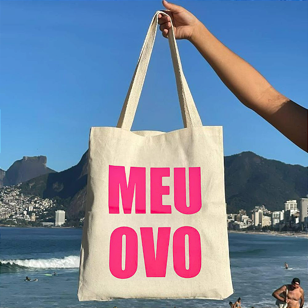 Bolsa Ecobag 100% algodão Meu Ovo ( Rosa)