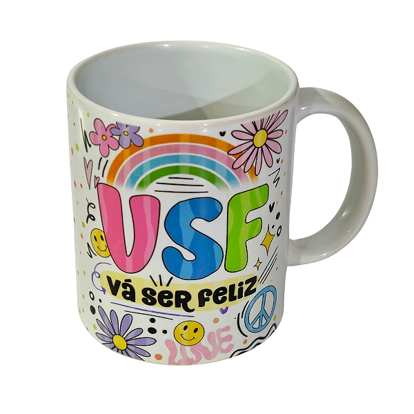 ADICIONAL - Caneca de porcelana 310ml - VSF "Vá Ser Feliz"