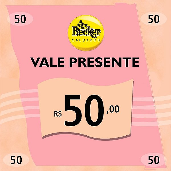 Vale Presente de R$50,00