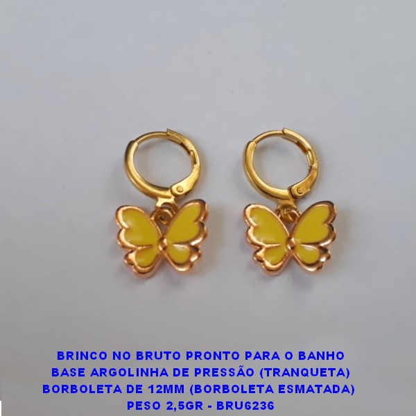 BRINCO NO BRUTO PRONTO PARA O BANHO BASE ARGOLINHA DE PRESSÃO (TRANQUETA) BORBOLETA DE 12MM (BORBOLETA ESMATADA)  PESO 2,5GR - BRU6236