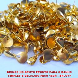 BRINCO NO BRUTO PRONTO PARA O BANHO SIMPLES E DELICADO PESO 16GR - BRU777
