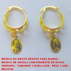 BRINCO NO BRUTO PRONTO PARA BANHO - BRINCO DE ARGOLA COM PINGENTE DE NOSSA  SENHORA - TAMANHO 1,5CMx1,2CM - PESO 1,2GR -  BRU2764