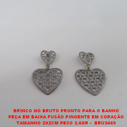 BRINCO NO BRUTO PRONTO PARA O BANHO PEÇA EM BAIXA FUSÃO PINGENTE EM CORAÇÃO TAMANHO 2X2CM PESO 3,6GR -  BRU3469