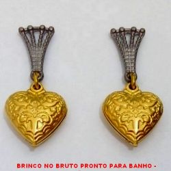 BRINCO NO BRUTO PRONTO PARA BANHO -  BRINCO DE CORAÇÃO - TAMANHO:2,9CM -  PESO:2,9GR - BRU1675