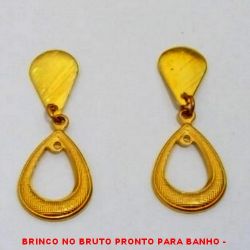 BRINCO NO BRUTO PRONTO PARA BANHO -  BRINCO DE GOTA - TAMANHO:3,1CM - PESO: 1,4GR - BRU2063