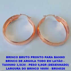 BRINCO BRUTO PRONTO PARA BANHO BRINCO DE ARGOLA TODO EM LATÃO -  TAMNHO 3,5CM - PESO 9,8GR (DESENHADO) LARGURA DO BRINCO 10MM - BRU4526