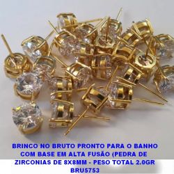 BRINCO NO BRUTO PRONTO PARA O BANHO COM BASE EM ALTA FUSÃO (PEDRA DE  ZIRCONIAS DE 8X8MM - PESO TOTAL 2.0GR BRU5753