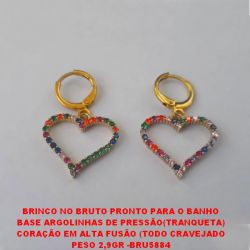 BRINCO NO BRUTO PRONTO PARA O BANHO BASE ARGOLINHAS DE PRESSÃO(TRANQUETA) CORAÇÃO EM ALTA FUSÃO (TODO CRAVEJADO PESO 2,9GR -BRU5884