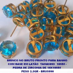 BRINCO NO BRUTO PRONTO PARA BANHO  COM BASE EM LATÃO  TAMANHO  10MM -  PEDRA DE ZIRCONIA DE 10X10MM   PESO 2.3GR - BRU5990
