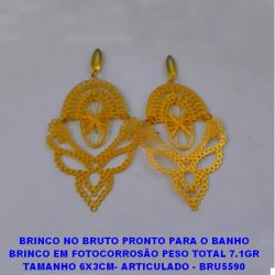 BRINCO NO BRUTO PRONTO PARA O BANHO BRINCO EM FOTOCORROSÃO PESO TOTAL 7.1GR TAMANHO 6X3CM- ARTICULADO - BRU5590