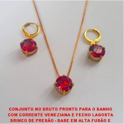 CONJUNTO NO BRUTO PRONTO PARA O BANHO COM CORRENTE VENEZIANA E FECHO LAGOSTA BRINCO DE PRESÃO - BASE EM ALTA FUSÃO E PEDRA DE 10MM (RESINA)PESO 5,9GR - BRU2724