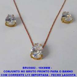 CONJUNTO NO BRUTO PRONTO PARA O BANHO COM CORRENTE L11 IMPORTADA - FECHO LAGOSTA BASE TODA EM ALTA FUSÃO -ZIRCONIA 10X8MM PESO 4GR - BRU5682