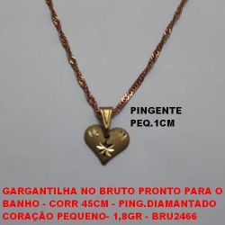 GARGANTILHA NO BRUTO PRONTO PARA O BANHO - CORRENTE 45CM - PING.DIAMANTADO -CORAÇÃO PEQUENO - 1,9GR - BRU2466