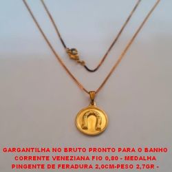GARGANTILHA NO BRUTO PRONTO PARA O BANHO  CORRENTE VENEZIANA FIO 0,80 - MEDALHA  PINGENTE DE FERADURA 2,0CM-PESO 2,7GR -  FECHO LAGOSTA BRU1711