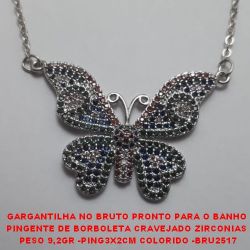GARGANTILHA NO BRUTO PRONTO PARA O BANHO PINGENTE DE BORBOLETA CRAVEJADO ZIRCONIAS PESO 9,2GR - PING4X3CM COLORIDO -BRU2517